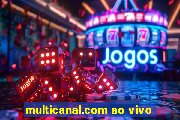 multicanal.com ao vivo